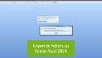 Logiciel Sage : Export de fichiers au format fiscal 2014